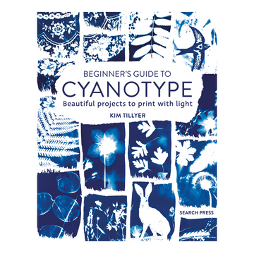 Beginner’s Guide to Cyanotype