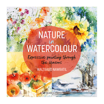 Nature in Watercolour Expressive Painting through the seasons