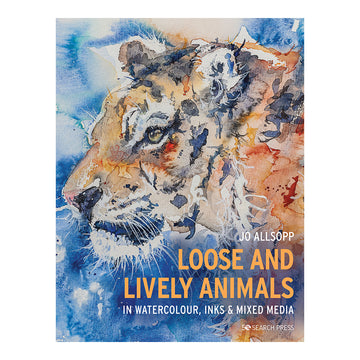 Loose and Lively Animals in Watercolour, Inks & Mixed Media