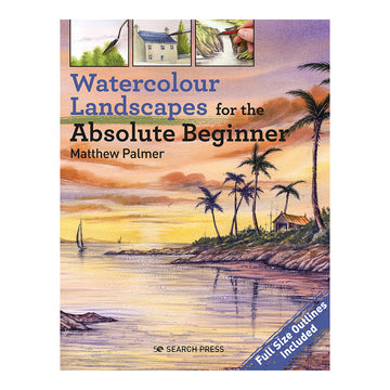 Watercolour Landscapes for the Absolute Beginner