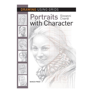 Drawing Using Grids: Portraits With Character