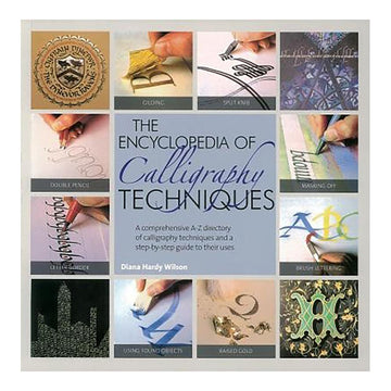 The Encyclopedia of Calligraphy Techniques